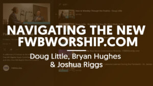 fwbworship.com